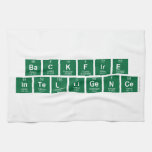 BackFire
 Intelligence  Kitchen Towels