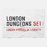 london dungeons  Kitchen Towels
