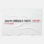 SOUTH LONDON'S FINEST   Kitchen Towels
