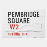 PEMBRIDGE  SQUARE    Kitchen Towels