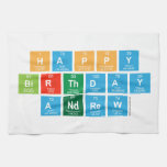 Happy 
 Birthday
 Andrew  Kitchen Towels
