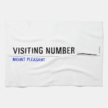 Visiting Number ____  Kitchen Towels