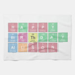 Happy
 Birthday
 Allison  Kitchen Towels