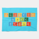 Periodic
 Table
 Writer  Kitchen Towels