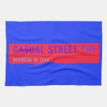 Casual Street  Kitchen Towels