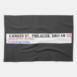  Ejercito st., poblacion, sibulan  Kitchen Towels