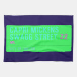 Capri Mickens  Swagg Street  Kitchen Towels