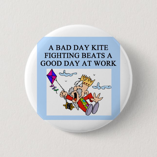 KITE fight fighter joke Pinback Button (Front)