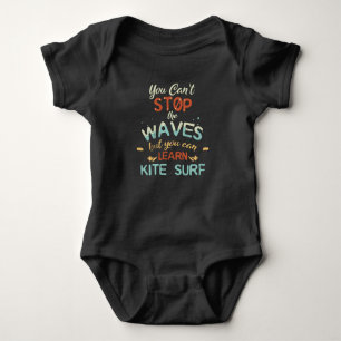 Kite Surf Kitesurfing Stop Waves Surf Windsurfing Baby Bodysuit