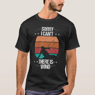 Kiteboarding Vintage There is Wind Kitesurfing Kit T-Shirt