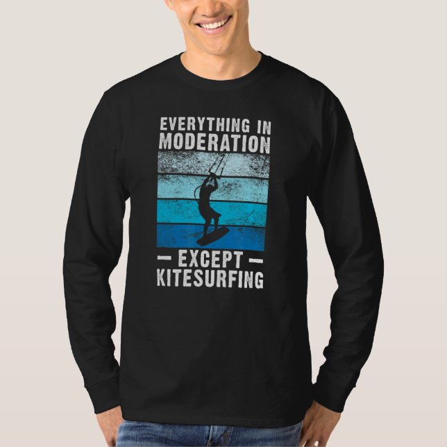 Kitesurf Kitesurfing Kiteboard Kite Surfing Kitebo T-Shirt (Front)