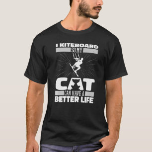 Kitesurfer Cat Kiteboarder Kitesurfing Kiteboardi T-Shirt