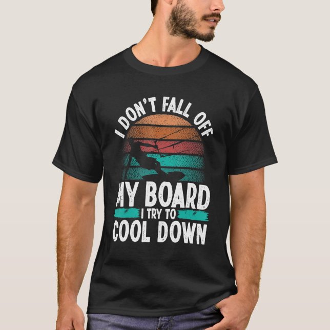 Kitesurfer I dont fall down Funny Kiteboarder Vint T-Shirt (Front)