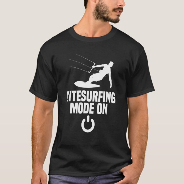 Kitesurfing Mode Kite Learning T-Shirt (Front)
