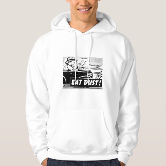 Kitsch Vintage Auto Car 'Eat Dust' Hoodie