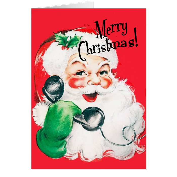 Kitschy Santa Claus on the Phone Merry Christmas Card