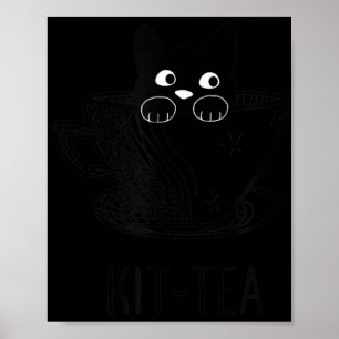 KitTea Cat Lover Cute And Fun Black Cat  Poster