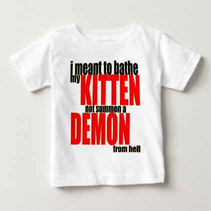 kitten demon hell summon bathe bathing catperson c baby T-Shirt