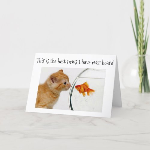 KITTENGOLDFISH ARE PURR_FECT FRIENDS 40th BIRTH Card