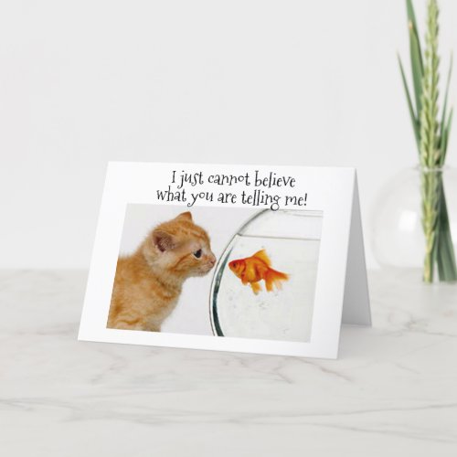KITTENGOLDFISH ARE PURR_FECT FRIENDS 40th BIRTH Card