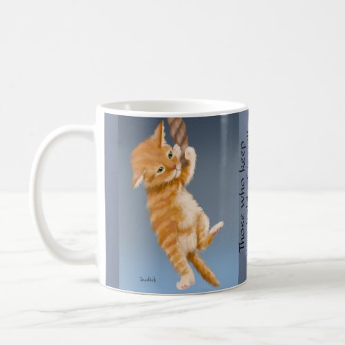 Kitten Holding Tight Uplifting Verse JW Coffee Mug