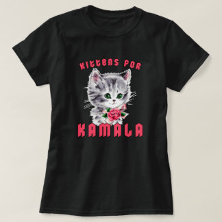 Kittens for Kamala T-Shirt