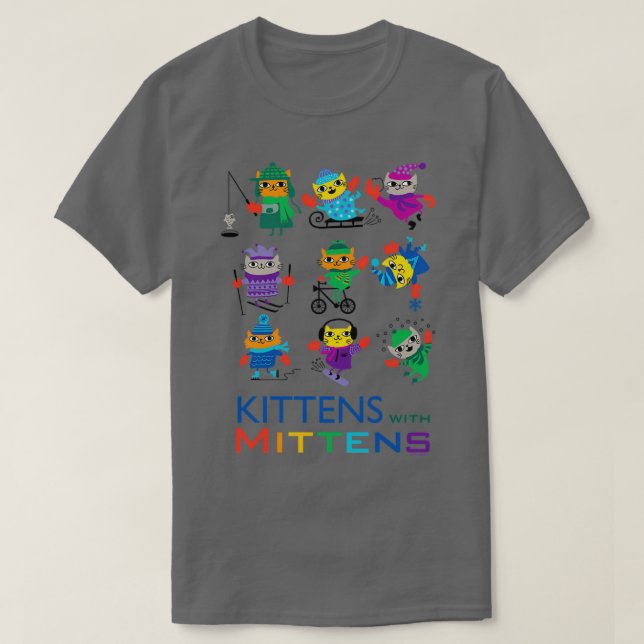 Kittens with Mittens T-Shirt (Design Front)