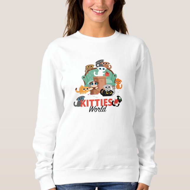 Kitties World Sweatshirt (Front)