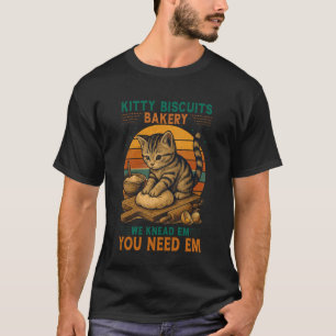 Kitty Biscuits Bakery Funny Cat Baking Gifts for D T-Shirt