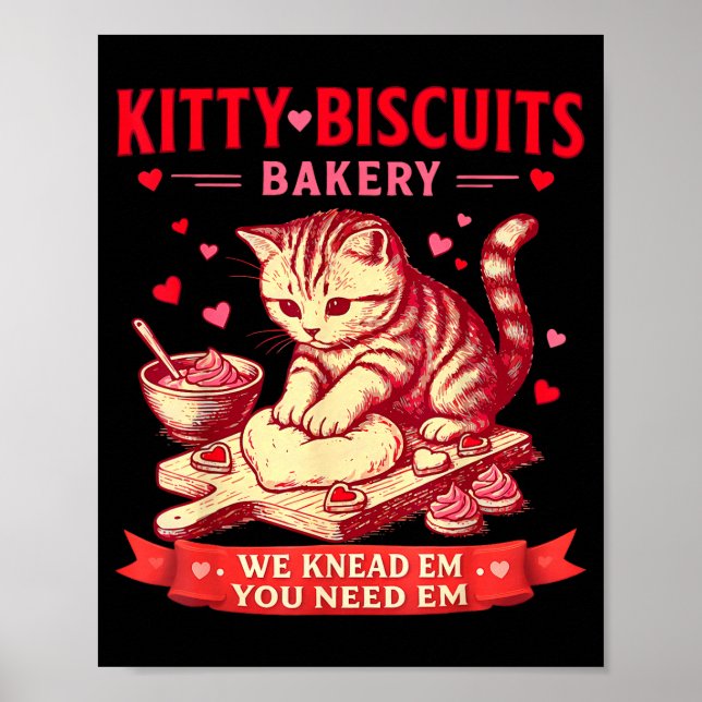 Kitty Biscuits Bakery We Knead Em You Need Em Vale Poster (Front)