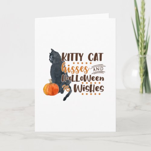 Kitty Cat Hisses And Halloween Wishes Design Card