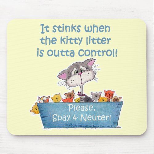Kitty Litter Stinks Mouse Pad