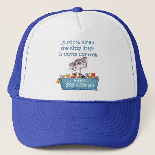 Kitty Litter Stinks Trucker Hat