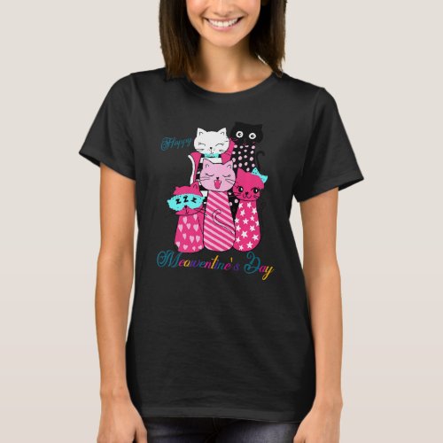 Kitty Quote Happy Meowentine S Day Funny Valentine T_Shirt