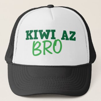 Kiwi Az Bro (new Zealand) Trucker Hat by The_Kiwi_Shop at Zazzle