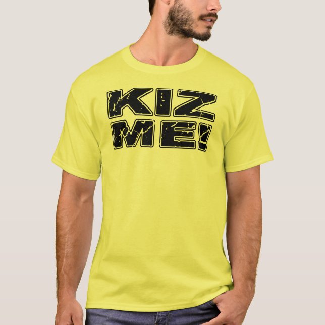 Kiz Me Kizomba T-Shirt (Front)
