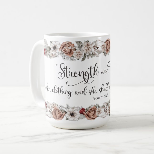 KJV Verse Strength and Honor Christian Ladies Coffee Mug (Front Left)