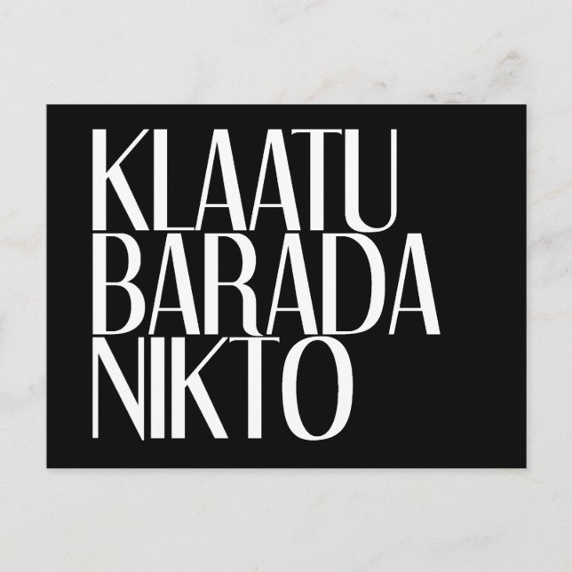 KLAATU BARADA NIKTO POSTCARD (Front)