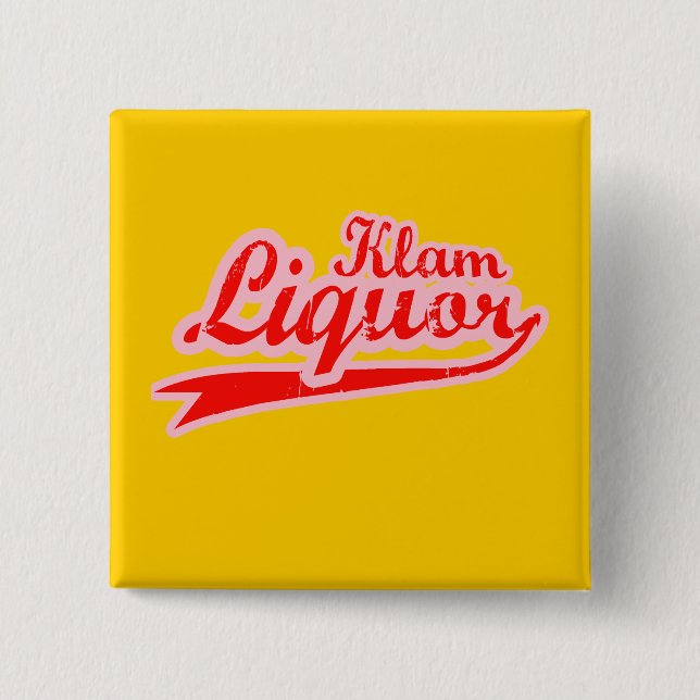 Klam Liquor Button (Front)