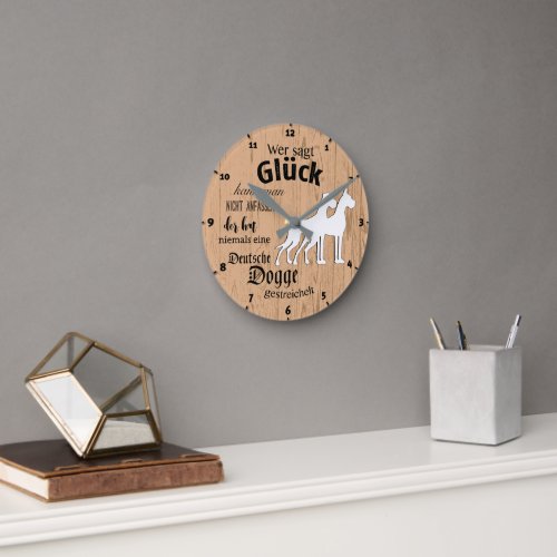 Kleine Wanduhr mit Doggenspruch darauf Round Clock