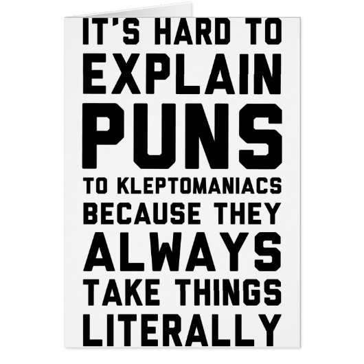 Kleptomaniac Pun Cards (Front)