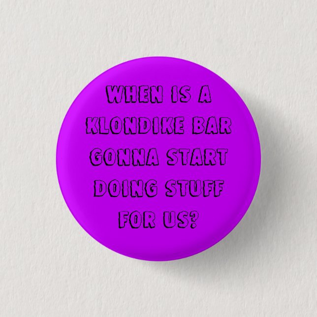 Klondike Bar Pinback Button (Front)