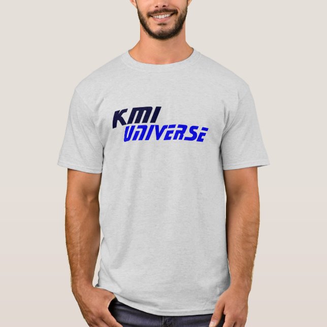 KMI UNIVERSE T T-Shirt (Front)
