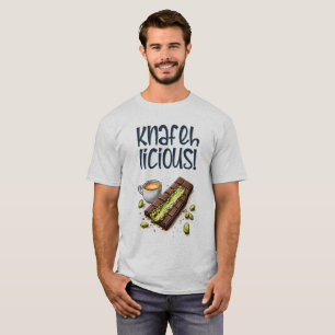 Knafehlicious Chocolate Kunafa Pistachio Coffee T-Shirt