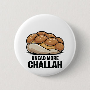 Knead More Challah Jewish Jew Baking Button