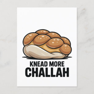 Knead More Challah Jewish Jew Baking Holiday Postcard