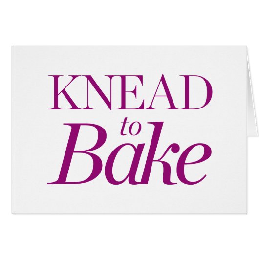 Knead To Bake Cards (Front Horizontal)