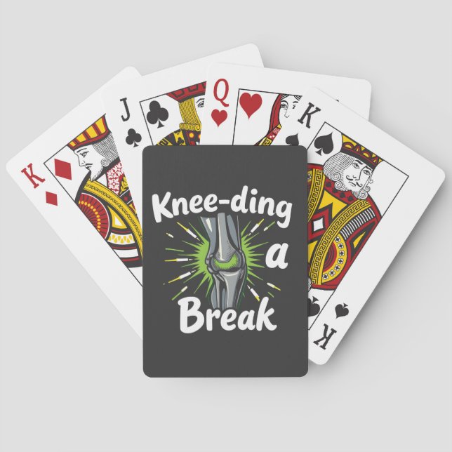 Knee-ding A Break Funny Knee Replacement   Poker Cards (Back)