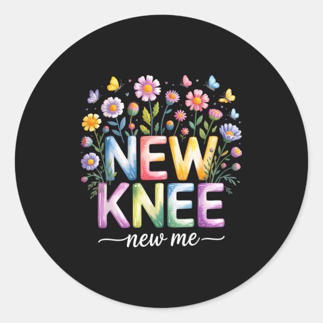 Knee Replacement Recovery Surgery Funny New Knee N Classic Round Sticker (Front)