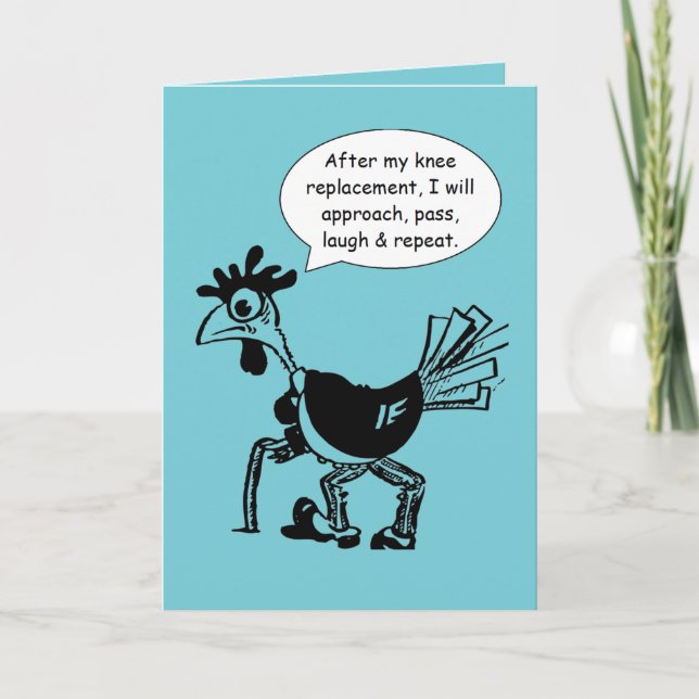 Knee Replacement Surgery - Fun Quote Card (Front)